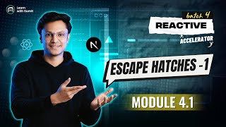 Module 4.1 - Course Outline - Reactive Accelerator - Bangla React Next.js Course