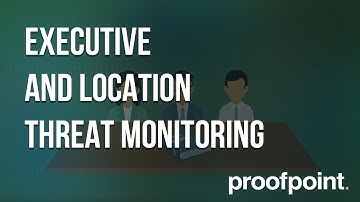 Executive and Location Threat Monitoring