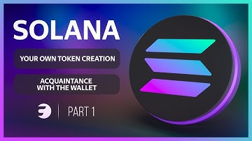🟣 #1 SOLANA - Technical Guide / Create Your Own Token / Using the Wallet