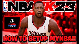 FULL GUIDE ON HOW TO SETUP MYNBA/MYLEAGUE ON NBA 2K23!!! (UPDATED)