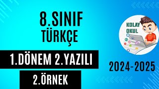 8.Sınıf Türkçe 1.Dönem 2.Yazılı 2.örnek 2024 2025