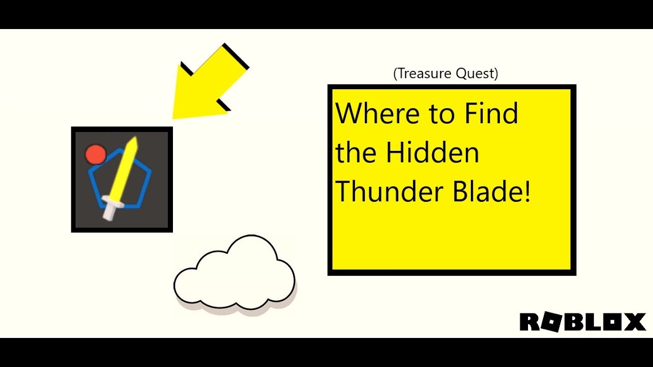 Where To Find The Hidden Thunder Blade New Quest Roblox Treasure Quest Youtube - roblox treasure quest thunder blade