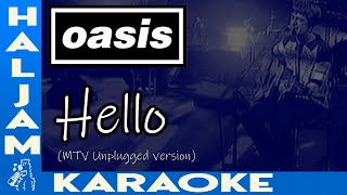 Video thumbnail of "Oasis - Hello [MTV Unplugged version] (karaoke)"