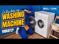 Why does my washing machine vibrate? | Skill-Lync