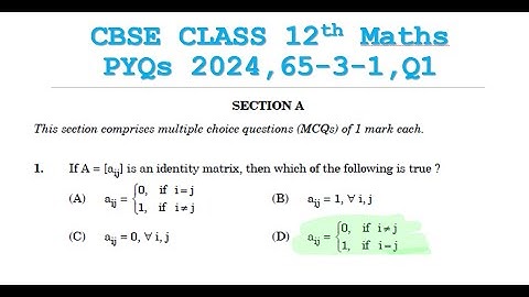 Class 12 Math | Answer Key 2024 | CBSE Board PYQ 2024 | 65-3-1 Set 3 | Subset 1 | Q1
