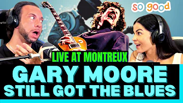 HE POURED HIS SOUL INTO THAT! First Time Reaction To Gary Moore - Still Got The Blues Live Montreux