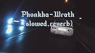 Phonkha-Wrath//slowed reverb\\