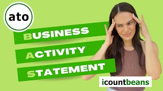 BAS - Business Activity Statements Explained Resimi