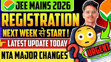 NTA Major UPDATE ❓| Jee Mains 2026 Registration Date 😰| Jee Mains 2026 Exam Date | Form Filling 2026