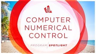 Training for the Future: Broward College's CNC Program