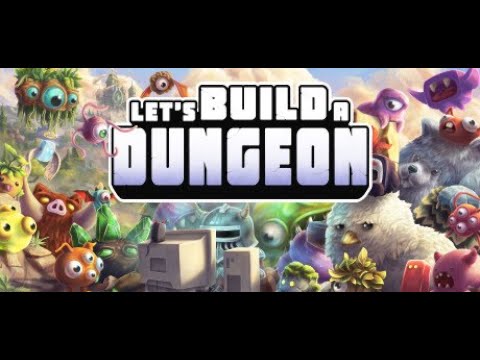 Let s build a dungeon. Let s build a dungeon