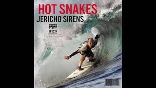 Hot Snakes -- Candid Cameras