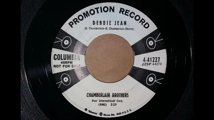 Chamberlain Brothers - Debbie Jean