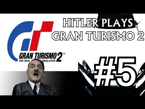 Hitler Plays Gran Turismo 2 #5 - Wagon Festival