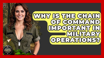 Why Is the Chain of Command Important in Military Operations? - Armed Forces Insider