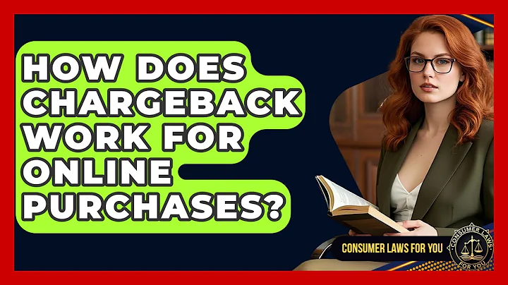 How Does Chargeback Work For Online Purchases? - Consumer Laws For You