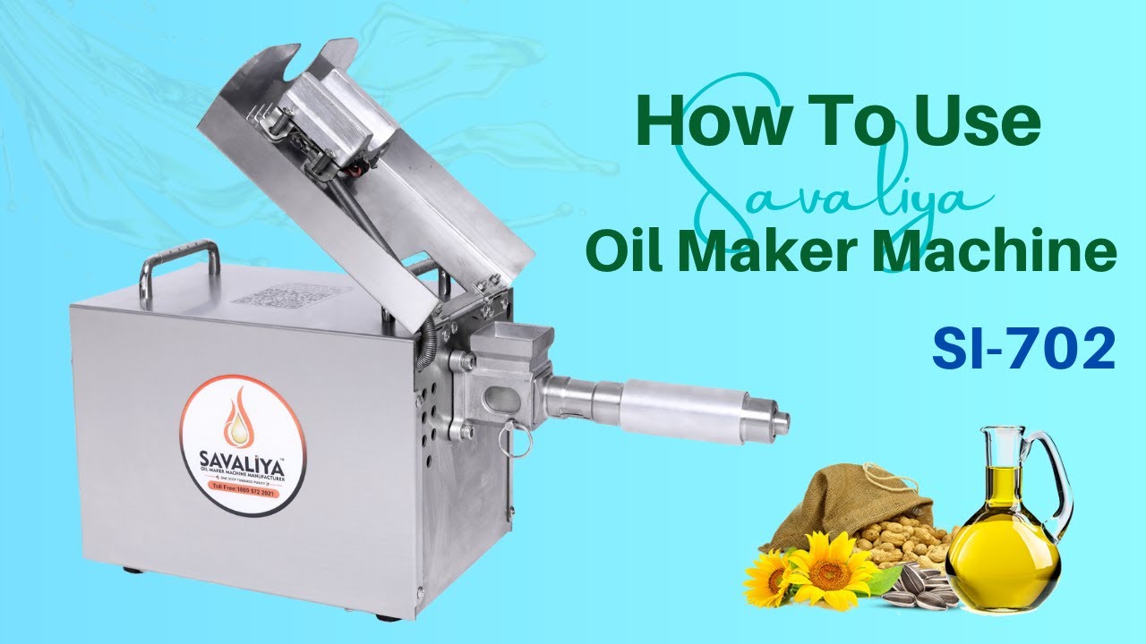 How to use Savaliya Oil Maker Machine SI-702 750W  Mini Stainless Steel Oil  Press Machine 