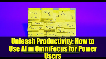 Unleash Productivity: How to Use AI in OmniFocus for Power Users