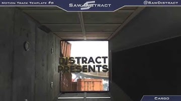 Motion Track Template #8 | BO2 | Cargo | By Saw Distract!