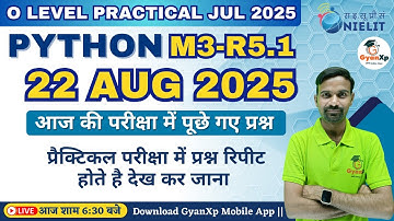 O Level July 2025 | Python Practical PR3 आज 22 August 2025 की परीक्षा के Real Questions