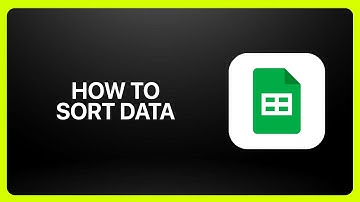 How To Sort Data In Google Sheets 2025! Tutorial