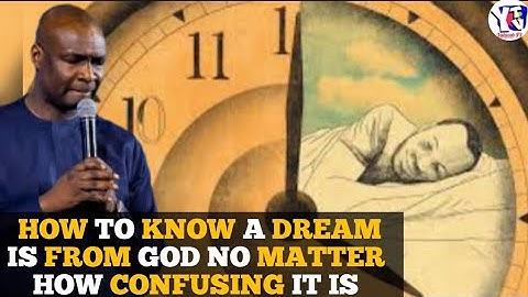 HOW TO KNOW A DREAM IS FROM GOD NO MATTER HOW CONFUSING IT IS. #apostlejoshuaselman #capcut #viral