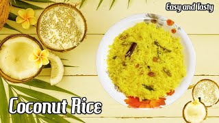 Coconut Rice | Coconut Rice Recipe | Coconut Milk Rice | How to make Coconut Rice | Kobbari Annam