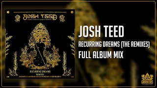 Josh Teed - Recurring Dreams (Remixed)