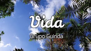 Vida - Grupo Guinda | Cumbia Letra/Lyrics