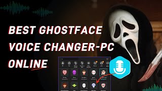 Real-time Ghostface Voice Changer from Scream VI for PC/Mobile