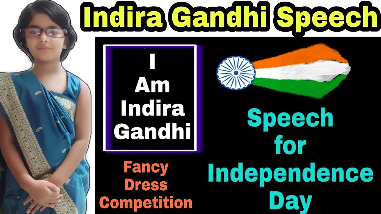 indira gandhi fancy dress speech in hindi