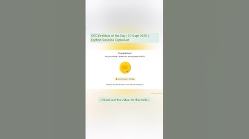GFG Problem of the Day | 27 Sept 2025 | Python Solution Explained #dsa #coding #geeksforgeeks