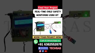 #final#projects#ece#eee#smart#engineering#innovation#best#tech#iot#child#safety#sensors#monitor#auto