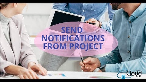 Best Software for Task Management | Send Notifications from project