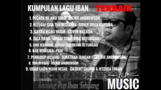 Kumpulan lagu Dayak Iban Terbaik |Ricky Andewson| Gilbert Gaong|Ungai Tok Dayak Ketungau
