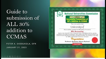 Guide to Submission of ALL 30 Percent Addition to CCMAS by Peter A  Okebukola