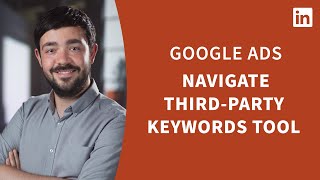 Google Ads Tutorial - Explore third-party keyword tools