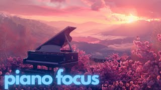 Classical Piano Focus Music 🎹 Study and Focus 📝