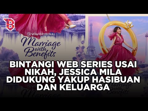 Jessica Mila bintangi web series usai nikah, Yakup dan keluarga kompak beri dukungan | NEWSFLASH
