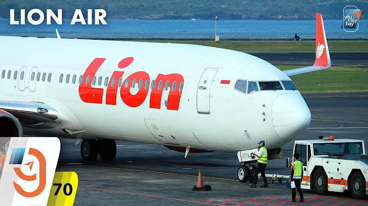 Lion air là hãng hàng không của nước nào