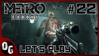 [FR] J'vais te BOUFFER ! Metro Exodus / Let's Play - Playthrough : épisode 22