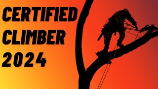 Huge Update for All Tree Climbers. Becoming Certified in 2024!