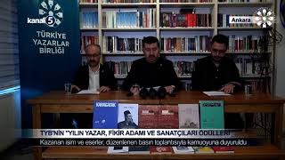 Türkiye Yazarlar Birliğinin Yılın Yazar Fikir Adamı Ve Sanatçıları Ödülleri