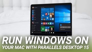 Run Windows on Your Mac With Parallels Desktop 15