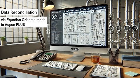Data Reconciliation in Aspen PLUS