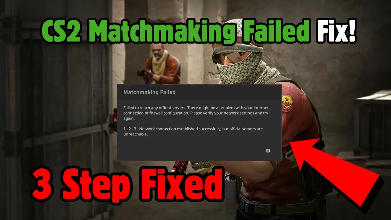 Cs2 Server Error Failed to reach any official servers in Counter-Strike 2 | How To Fix ...