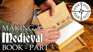 Making A Medieval Book By Hand - Part 3 - Wooden Boards, Carving & Mortising, Attaching the Covers