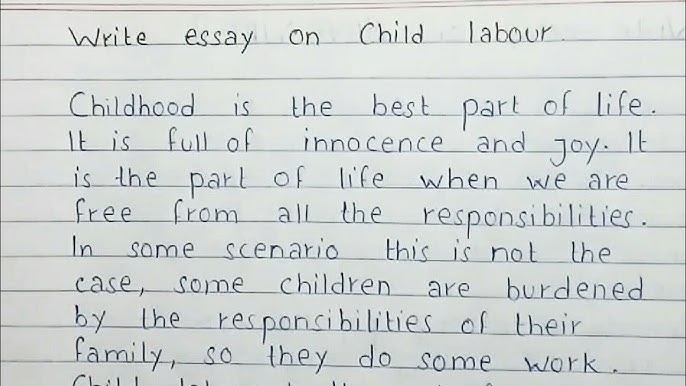 essay writing on child labour in english essay writing on child labour in english