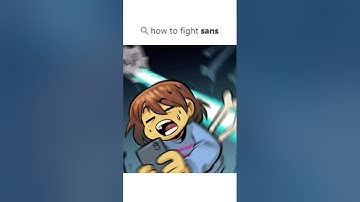 Frisk’s Last Search: “How to Fight Sans” #deltarune #sans  #undertale #sanscomictv #shorts