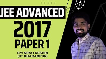 Part #2 | JEE ADVANCED 2017 | Paper 1 | JEE Advanced Revision Series | Maths Solution | Niraj Keshri